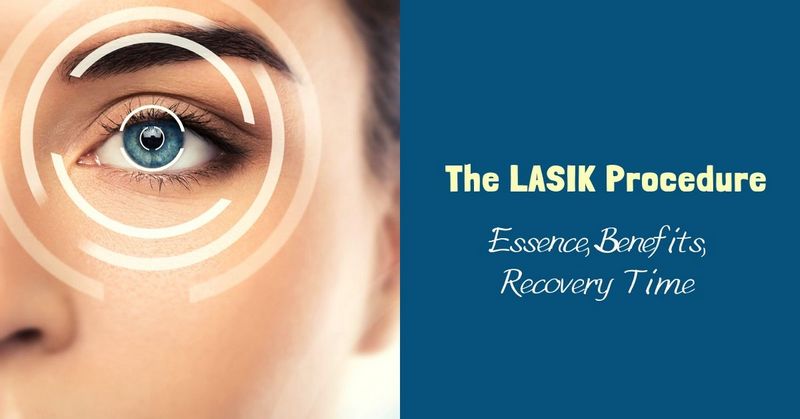 The LASIK Procedure